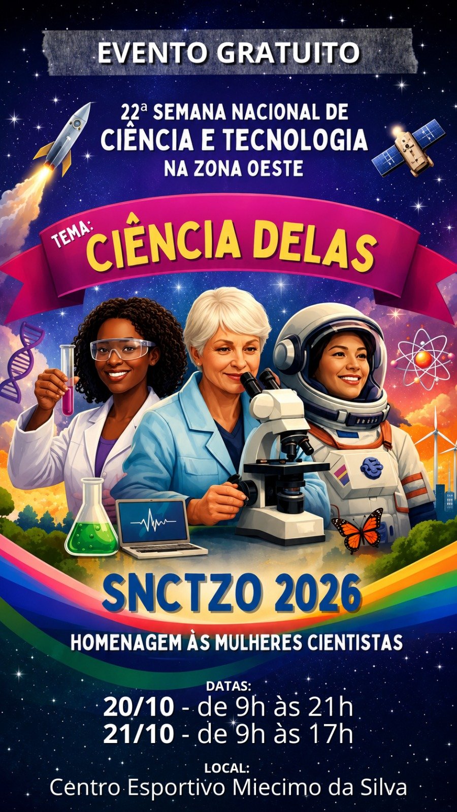 Cartaz da SNCTZO 2026, com o tema Ciência Delas, realizada em 20 e 21 de outubro no Centro Esportivo Miecimo da Silva.